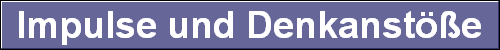  Impulse und Denkanst��e 